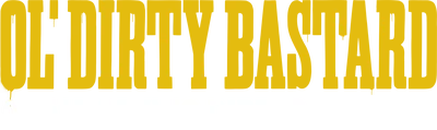 Ol' Dirty Bastard: A Tale of Two Dirtys