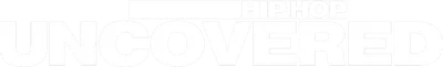 Hip Hop Uncovered