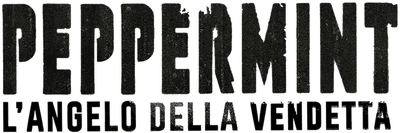 Peppermint - L'angelo della vendetta