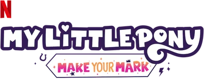 My Little Pony: Make Your Mark