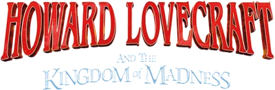 Howard Lovecraft & The Kingdom Of Madness