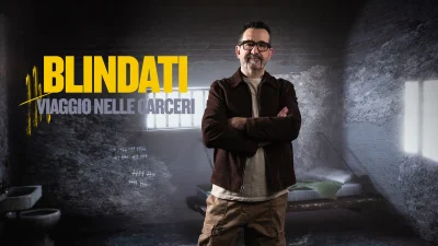 Blindati - Viaggio nelle carceri