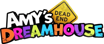 Amy's Dead-End Dreamhouse