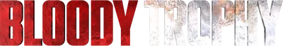 Bloody Trophy