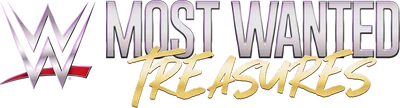 WWE's Most Wanted Treasures