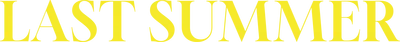 Last Summer