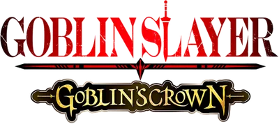 Goblin Slayer: The Movie Goblin's Crown